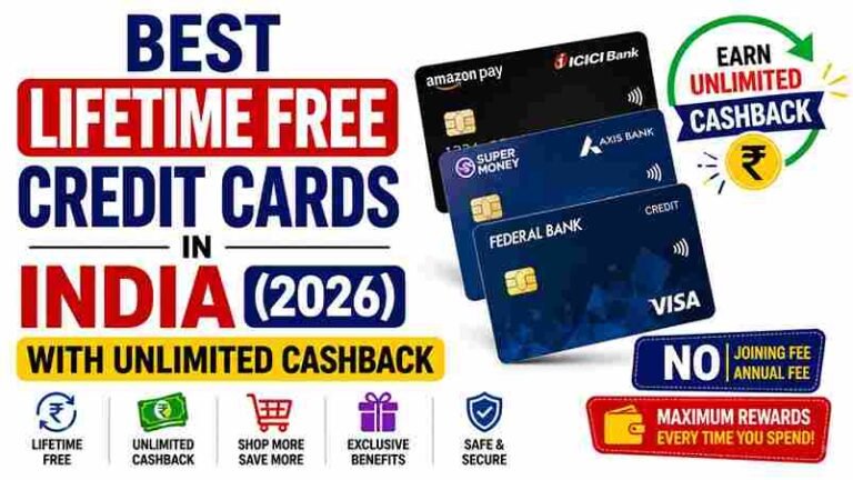 Best Lifetime Free Credit Cards for Maximum Cashback in India